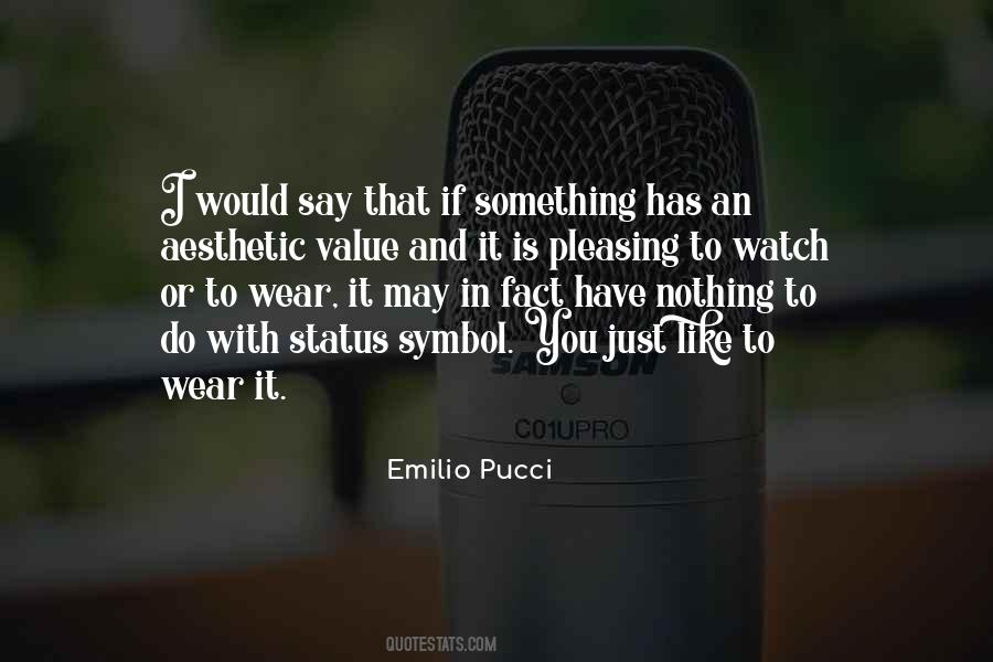 Emilio Pucci Quotes #1720920