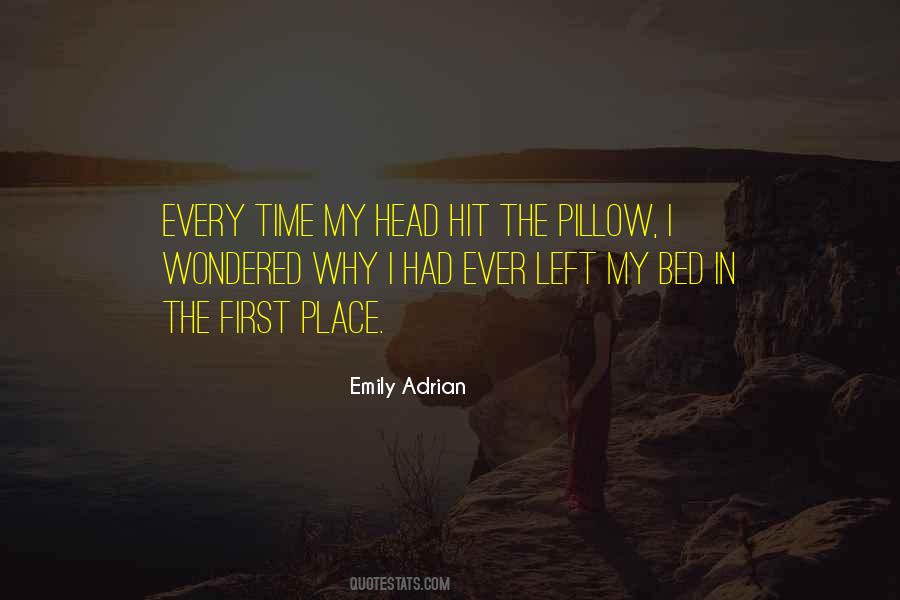 Emily Adrian Quotes #1670736