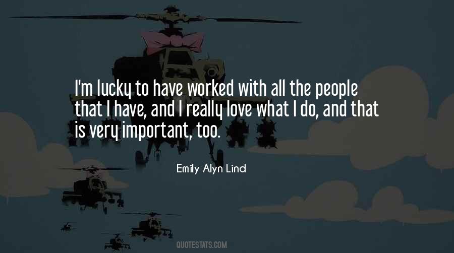 Emily Alyn Lind Quotes #233999