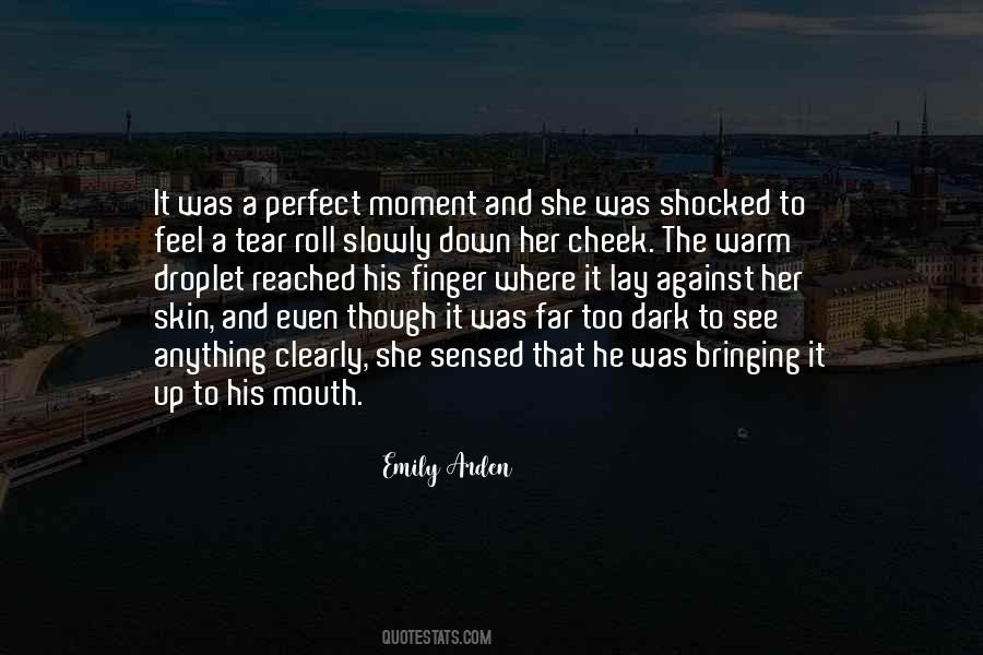 Emily Arden Quotes #1678548