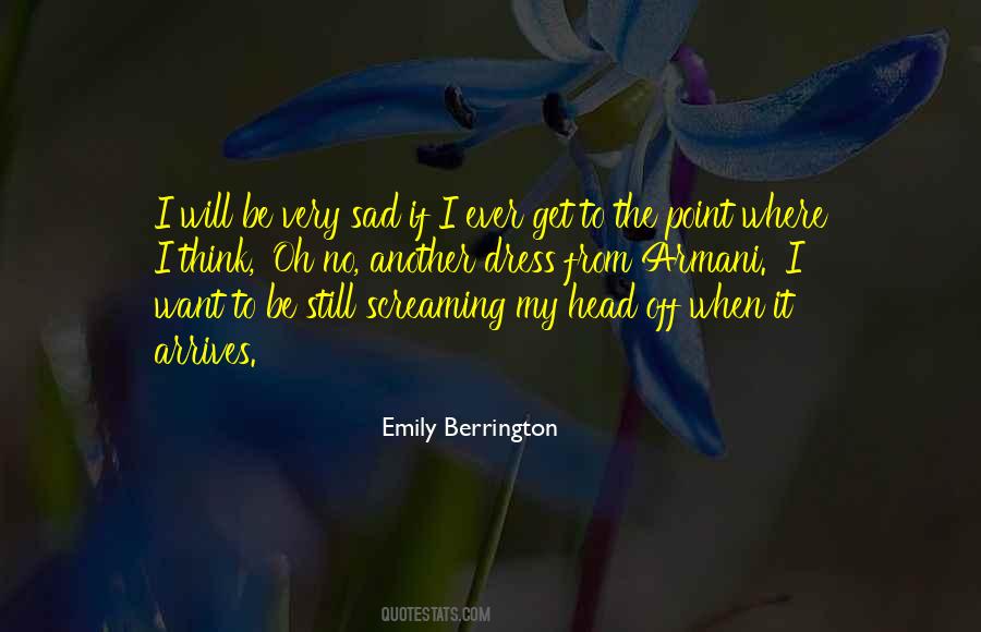 Emily Berrington Quotes #777764