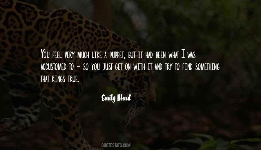 Emily Blunt Quotes #1573957