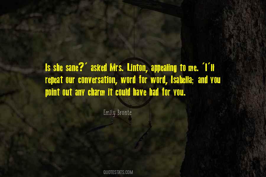 Emily Bronte Quotes #1366295