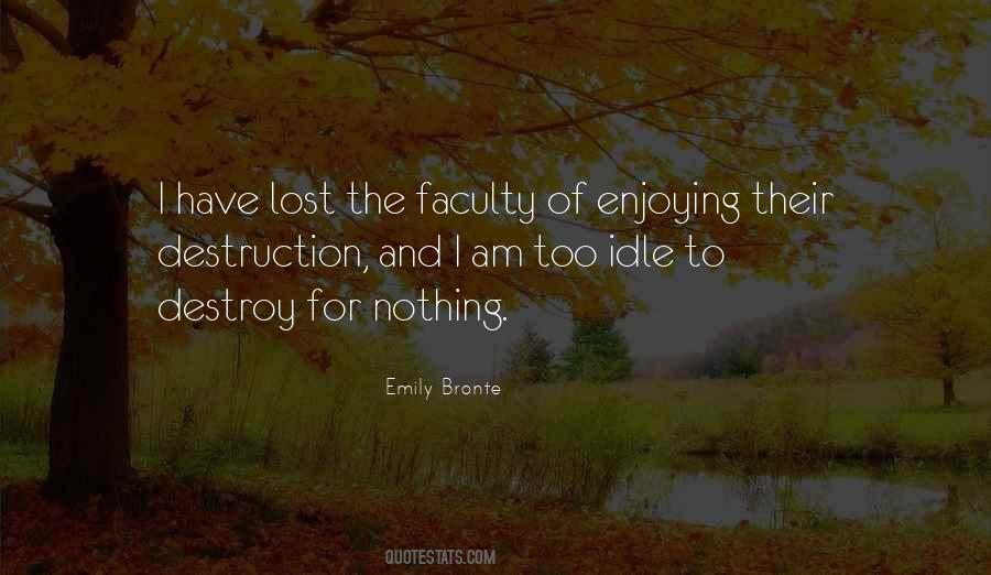 Emily Bronte Quotes #1703768