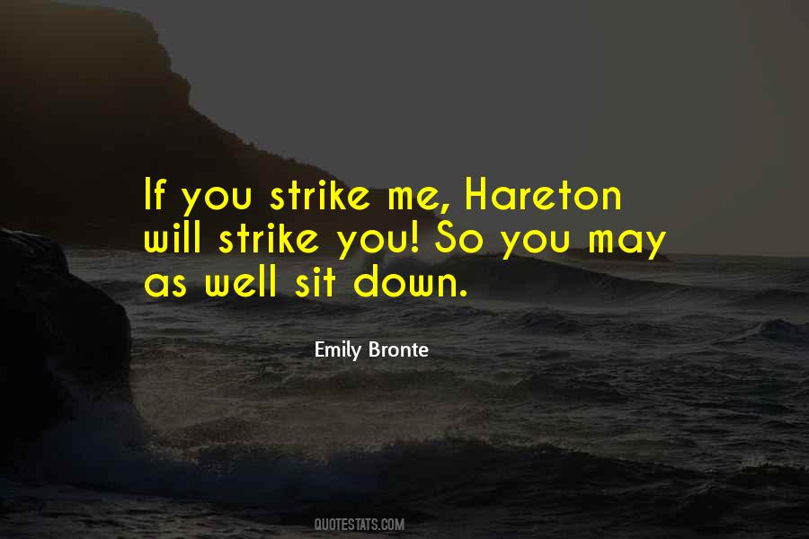 Emily Bronte Quotes #1774325