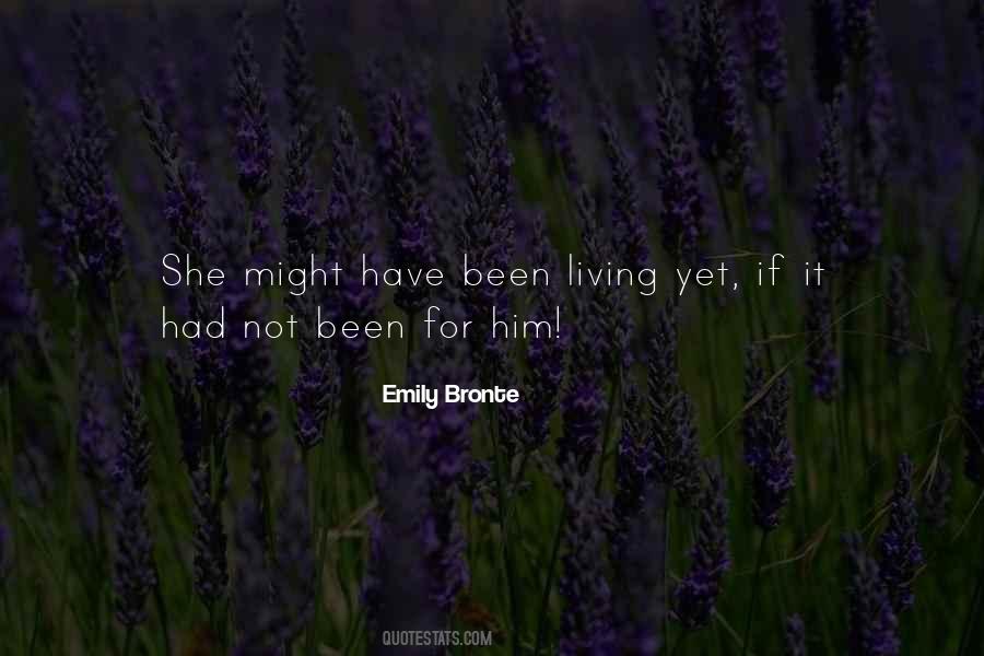 Emily Bronte Quotes #232502