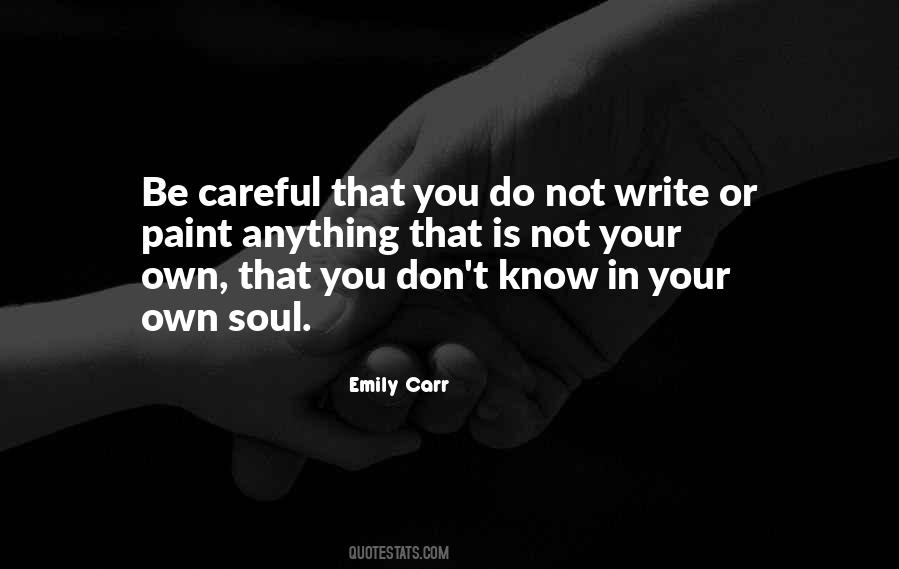Emily Carr Quotes #302497
