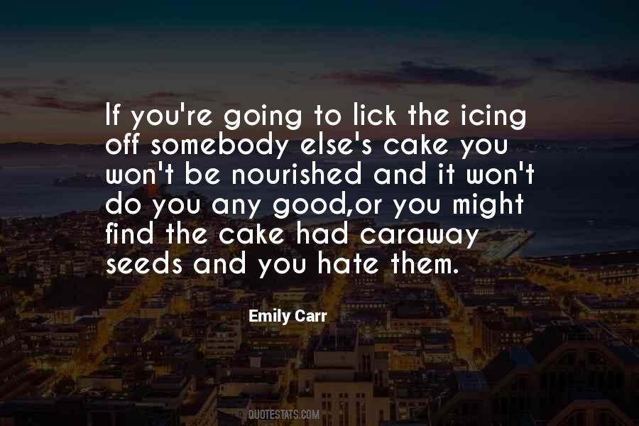 Emily Carr Quotes #679783