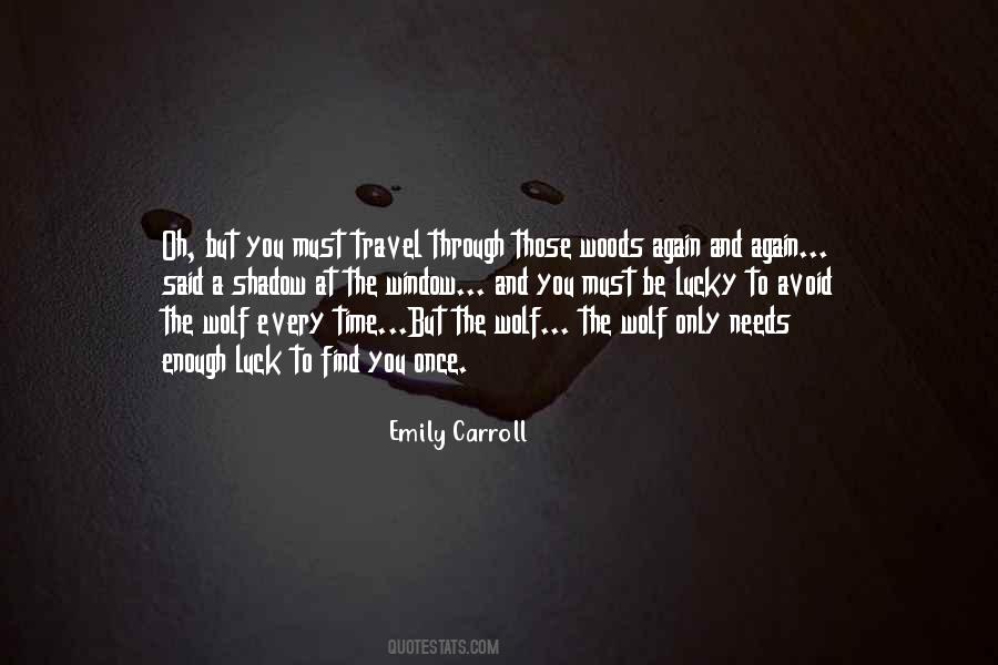 Emily Carroll Quotes #1189214