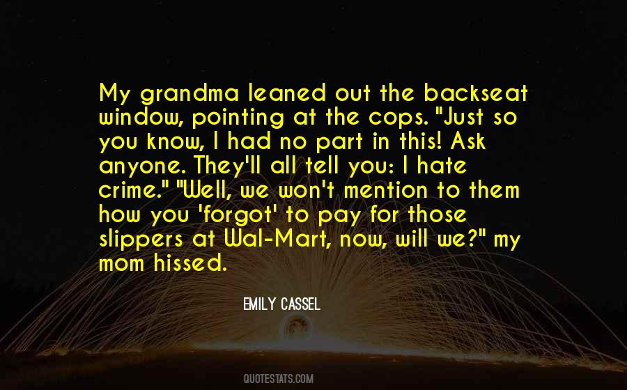 Emily Cassel Quotes #1177403