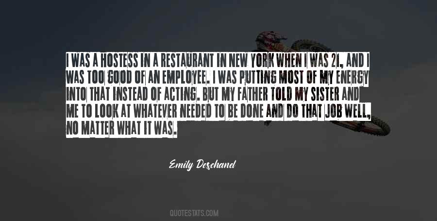 Emily Deschanel Quotes #359331