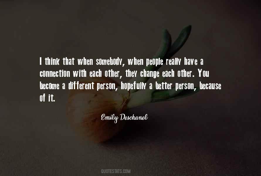 Emily Deschanel Quotes #867129