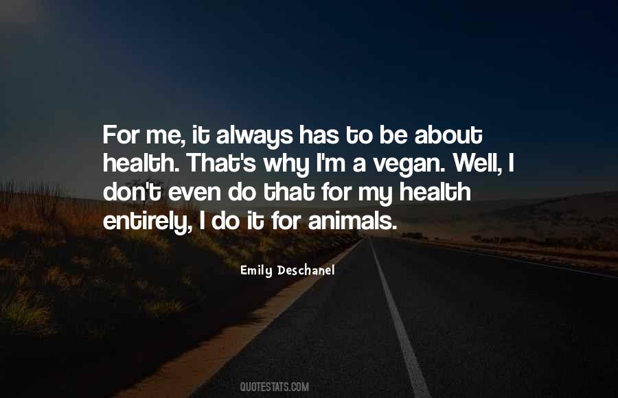 Emily Deschanel Quotes #920933