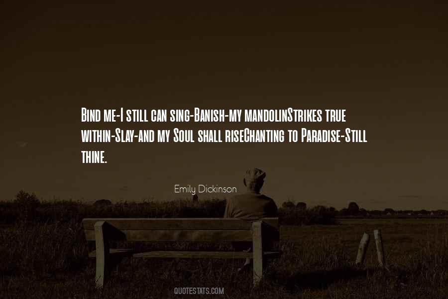 Emily Dickinson Quotes #1132625