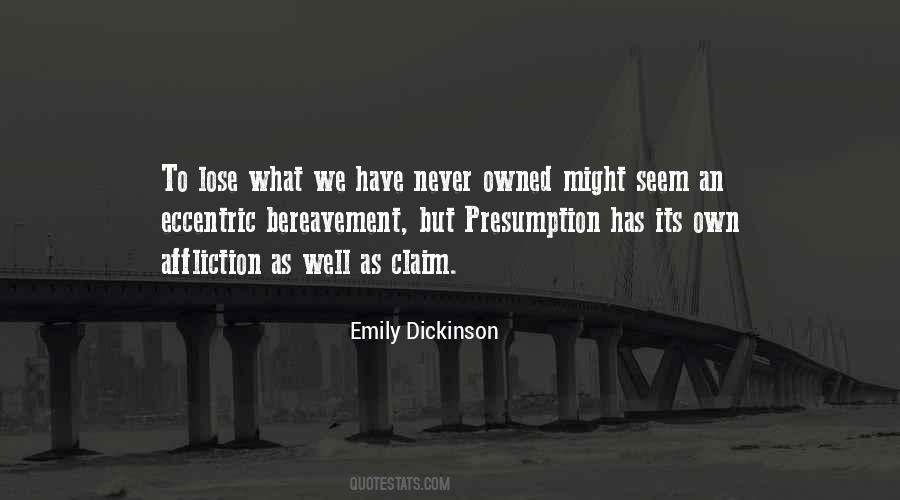Emily Dickinson Quotes #250389