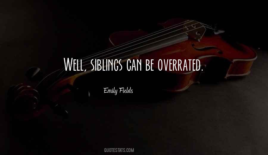 Emily Fields Quotes #163846