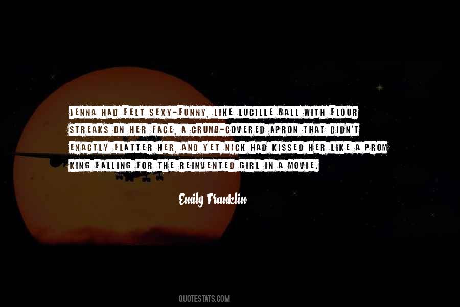 Emily Franklin Quotes #1282626