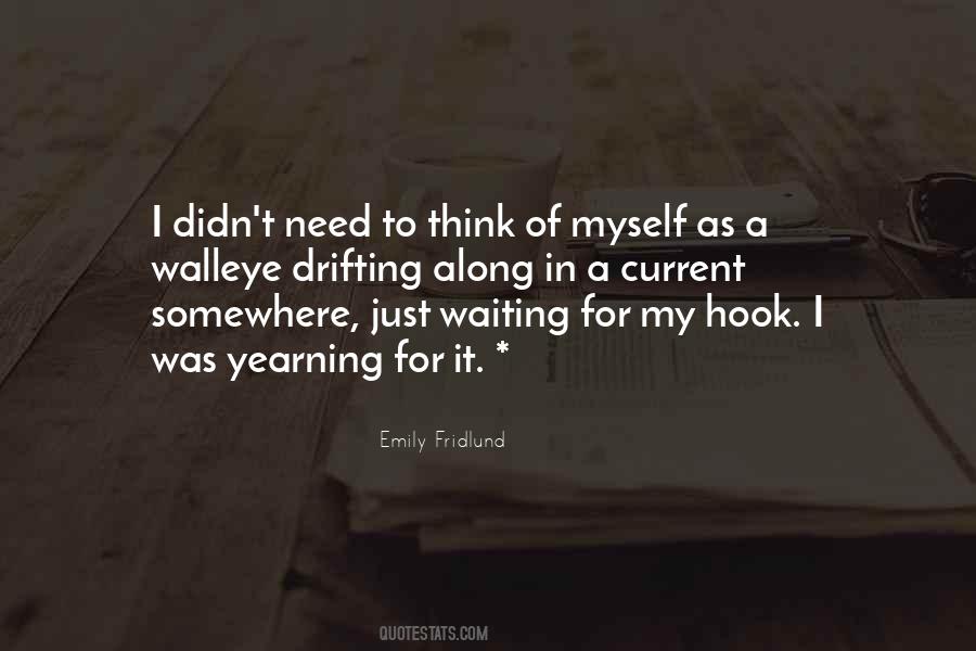 Emily Fridlund Quotes #1837577