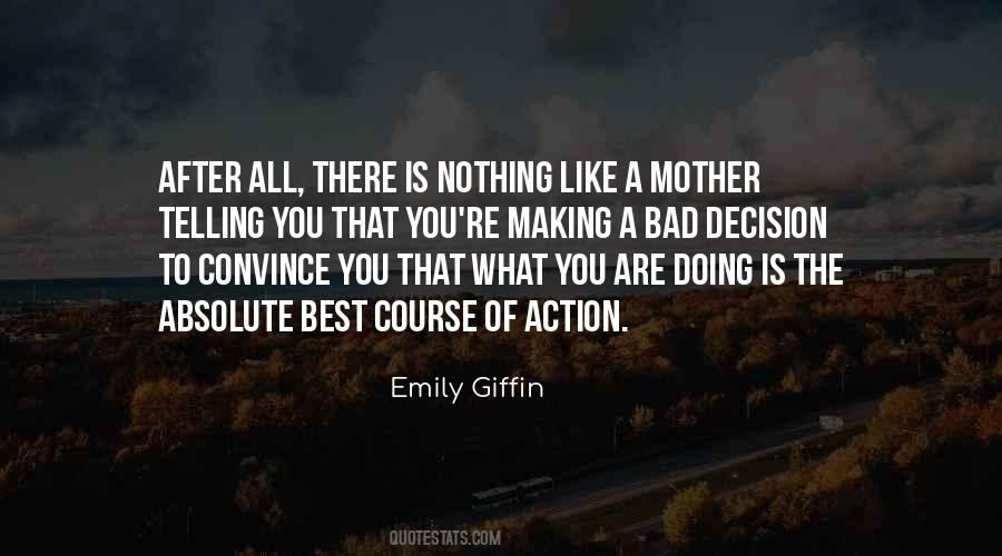 Emily Giffin Quotes #1858688