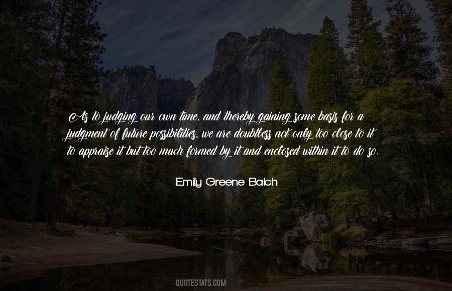 Emily Greene Balch Quotes #183044