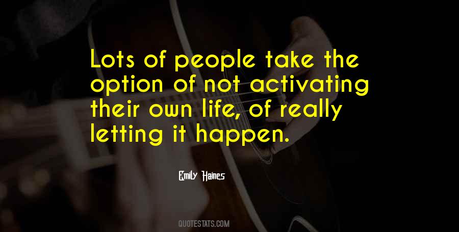 Emily Haines Quotes #1223113