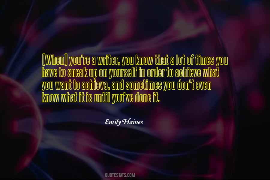 Emily Haines Quotes #970483