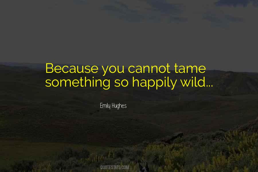 Emily Hughes Quotes #195178 Emily Hughes Quotes #195178