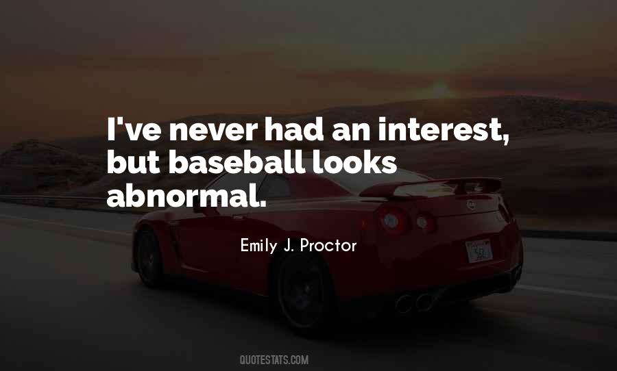 Emily J. Proctor Quotes #620027