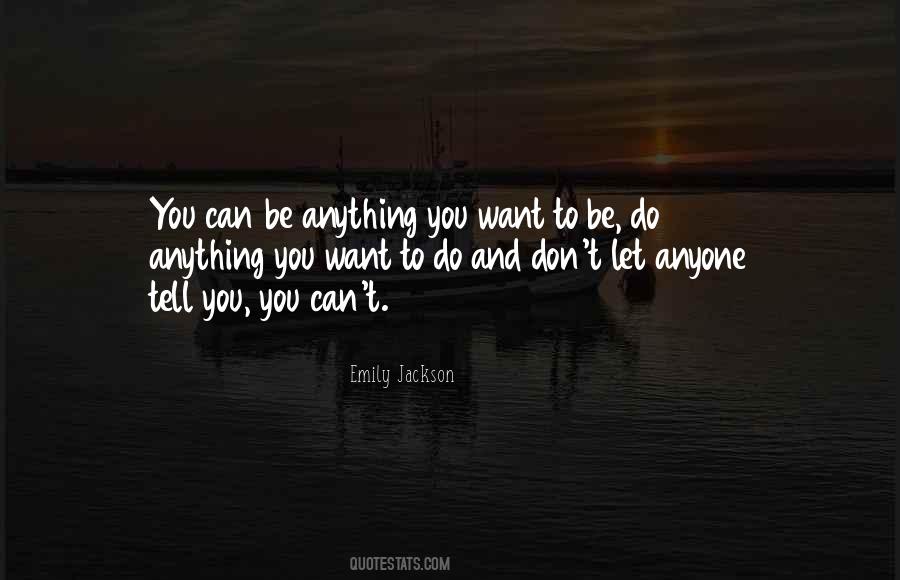 Emily Jackson Quotes #1148052