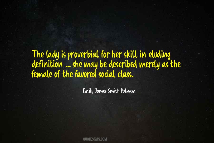 Emily James Smith Putnam Quotes #1774089