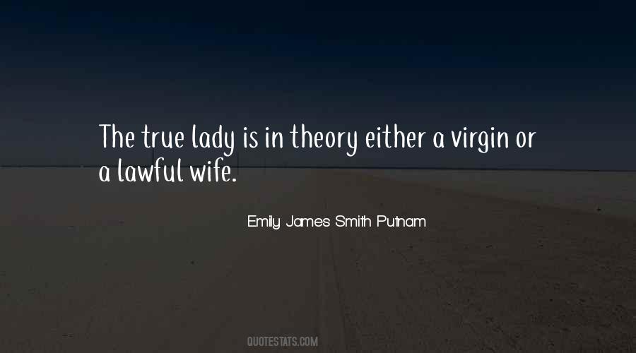 Emily James Smith Putnam Quotes #1828654
