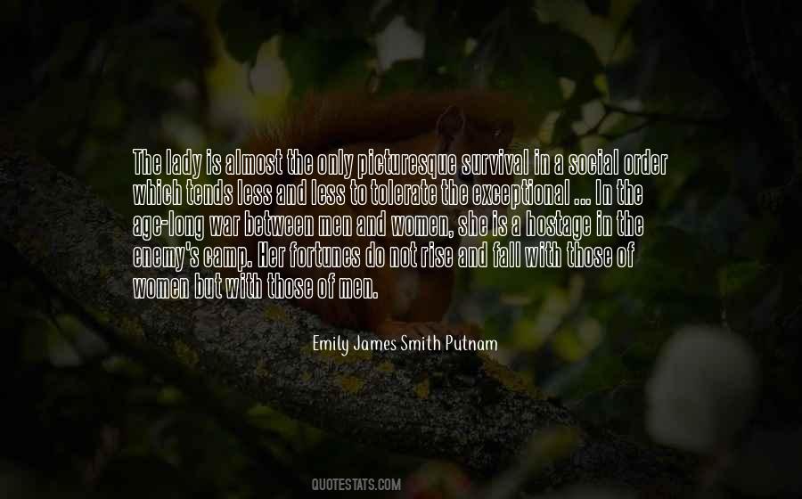 Emily James Smith Putnam Quotes #50510