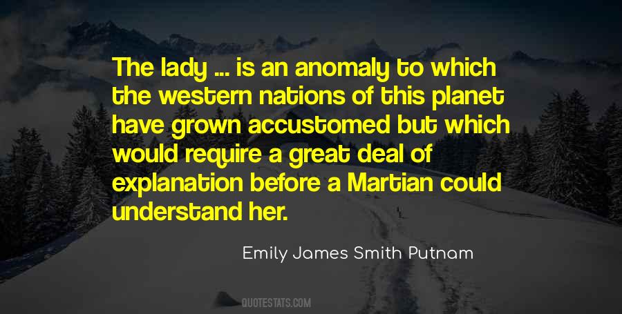Emily James Smith Putnam Quotes #568929
