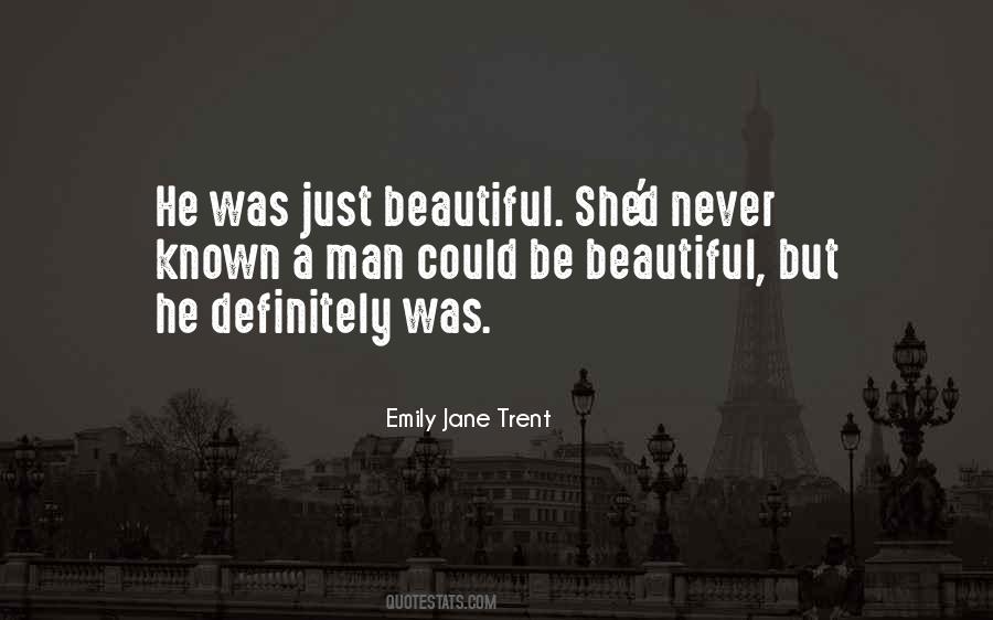 Emily Jane Trent Quotes #947300