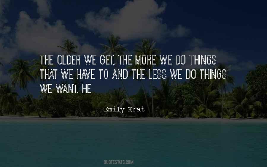 Emily Krat Quotes #813442 Emily Krat Quotes #813442