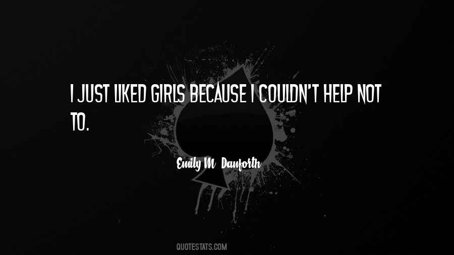 Emily M. Danforth Quotes #1447973