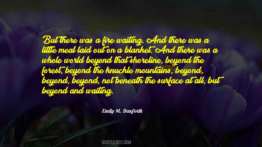 Emily M. Danforth Quotes #1803556