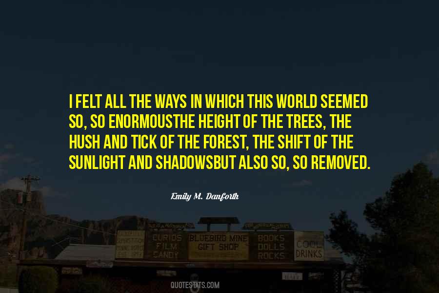 Emily M. Danforth Quotes #278334