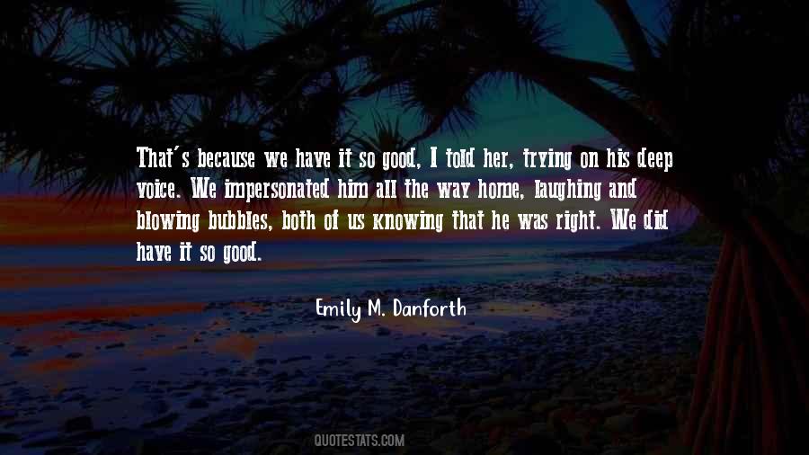 Emily M. Danforth Quotes #671049