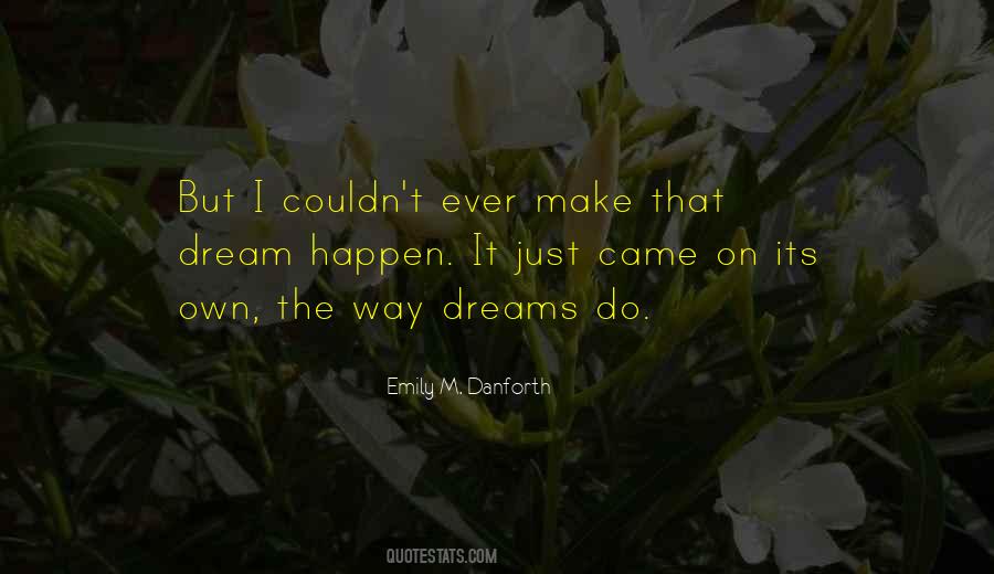 Emily M. Danforth Quotes #809986