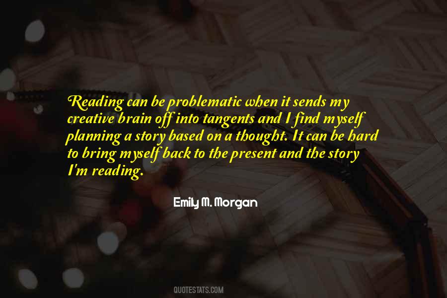 Emily M. Morgan Quotes #564119