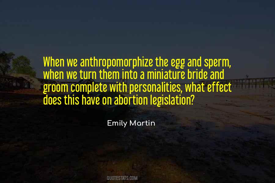 Emily Martin Quotes #1576638