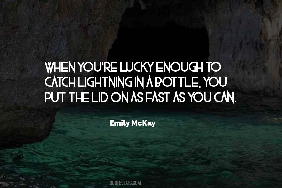 Emily McKay Quotes #217724