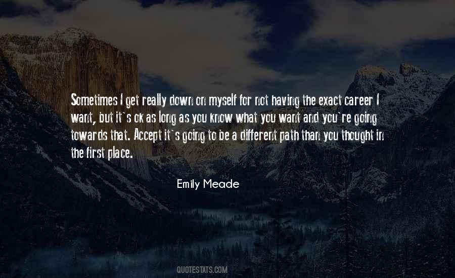 Emily Meade Quotes #678435