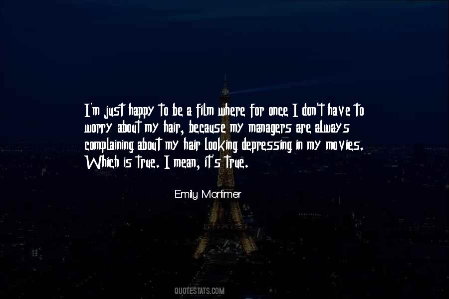 Emily Mortimer Quotes #652384