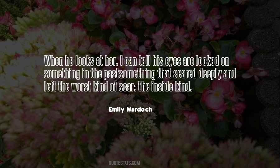Emily Murdoch Quotes #392137