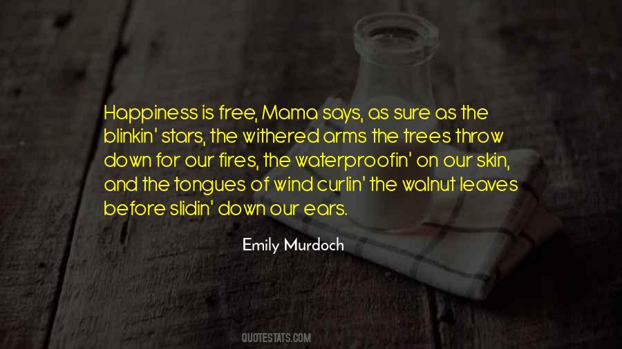 Emily Murdoch Quotes #730974