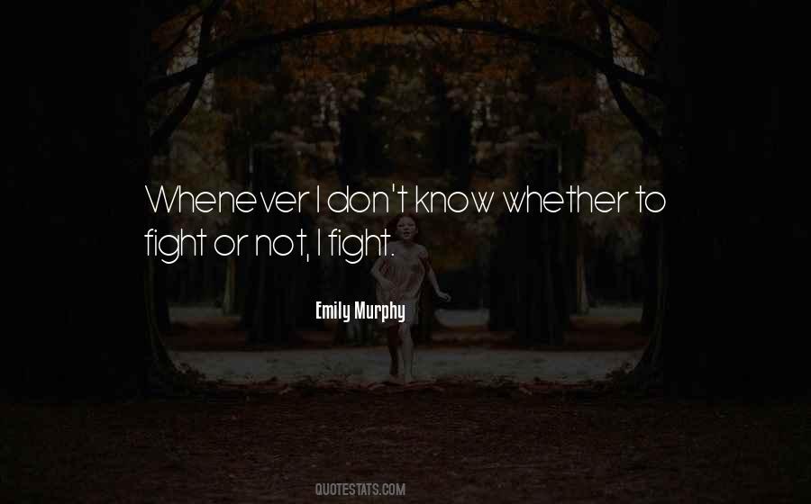 Emily Murphy Quotes #622646