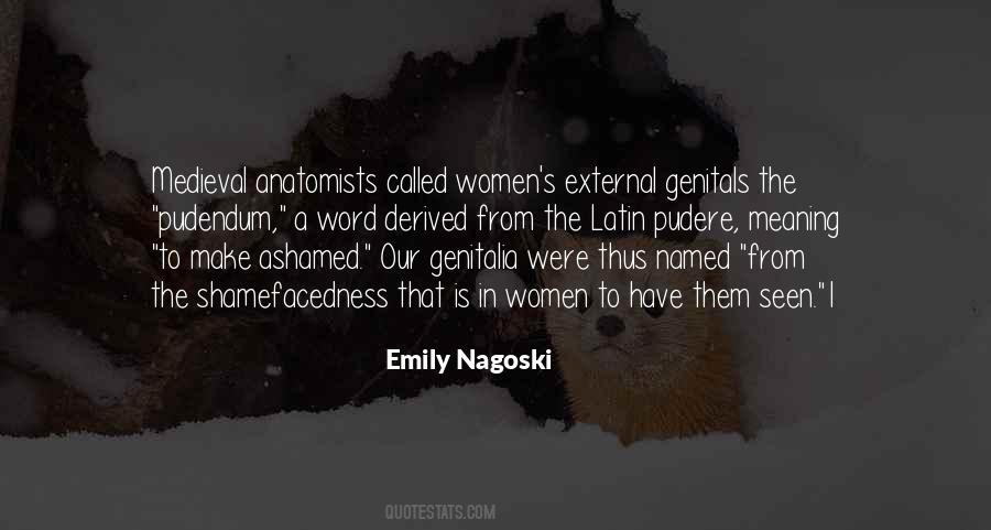 Emily Nagoski Quotes #1649237