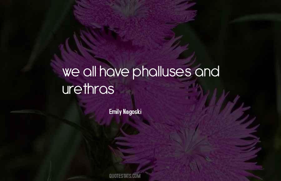 Emily Nagoski Quotes #594573